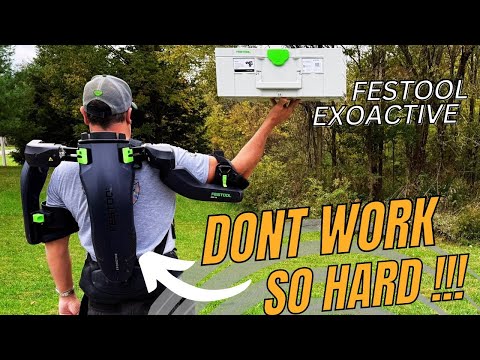 Don't work so hard! Festool Exoactive Skeleton