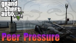 Peer Pressure - GTA 5 ONLINE (Shopping Spree)