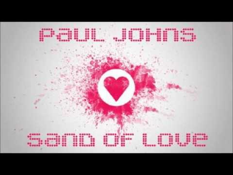 PAUL JOHNS - SAND OF LOVE (URVIS REMIX 2012)★FULL★