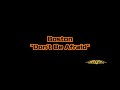 Boston - "Don't Be Afraid" HQ/With Onscreen Lyrics!