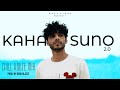 Kaifi Khalil - Kahani Suno 2.0 (Chill House Remix) By @RoshBlazze | Trending Song (2023)