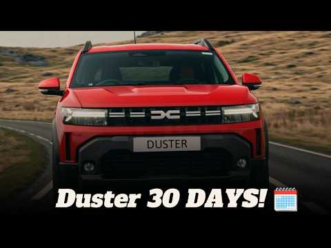 Real Owner Review: Living With the 2025 Dacia Duster for 30 Days