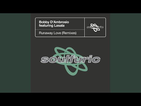 Runaway Love (feat. Lasala) (Michael Gray Extended Remix)