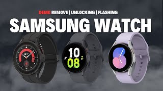 Samsung Galaxy watch 5 /5pro /4 /4 classic Flashing, Demo Removal and Unlock #Flashing #DemoRemoval