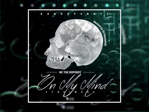 MC The Dope Boy - On My Mind