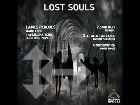 Ames Perdues (feat. Lillina Tizia) (Original Mix)