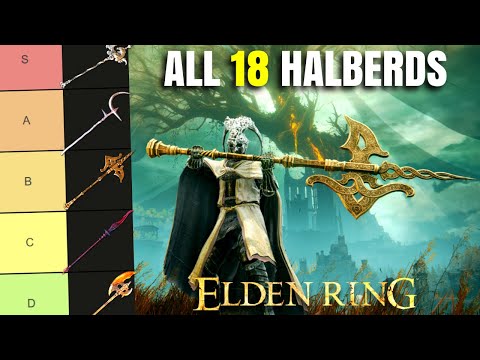 Best Elden Ring Halberd? All 18 Halberds Ranked! Weapon Tier List Patch 1.16