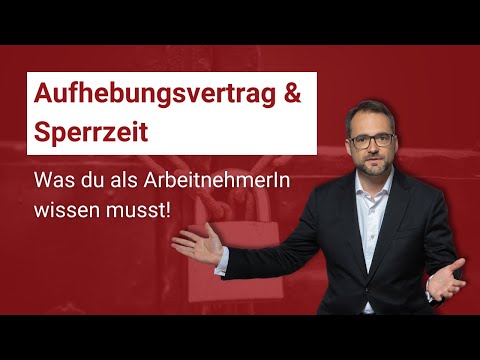 Aufhebungsvertrag & Sperrzeit | Praxiseinschätzung