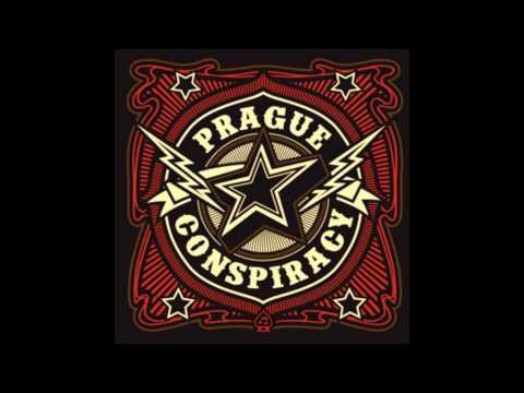 Prague Conspiracy   Fall Of Rock'n'Roll