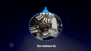 S e x o Maniaca Mix | DJ YAYO