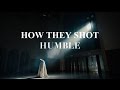 3 Amazing Camera Techniques in HUMBLE.
