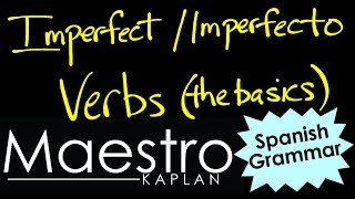 IMPERFECT TENSE: An introduction to conjugations (imperfecto)