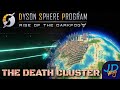 Dyson Sphere The Death Sector 𝐒𝐮𝐩𝐞𝐫 𝐂𝐮𝐭 3 Lets Play Death World