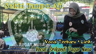 Download lagu Sekti Tanpo Aji Vocal Terbaru, Lagu   Lirik, Lagu Pagar Nusa mp3