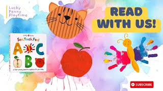 Let&#39;s Read a Book Aloud! See, Touch, Feel, ABC