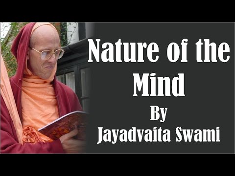 Nature of the Mind by Jayadvaita Swami