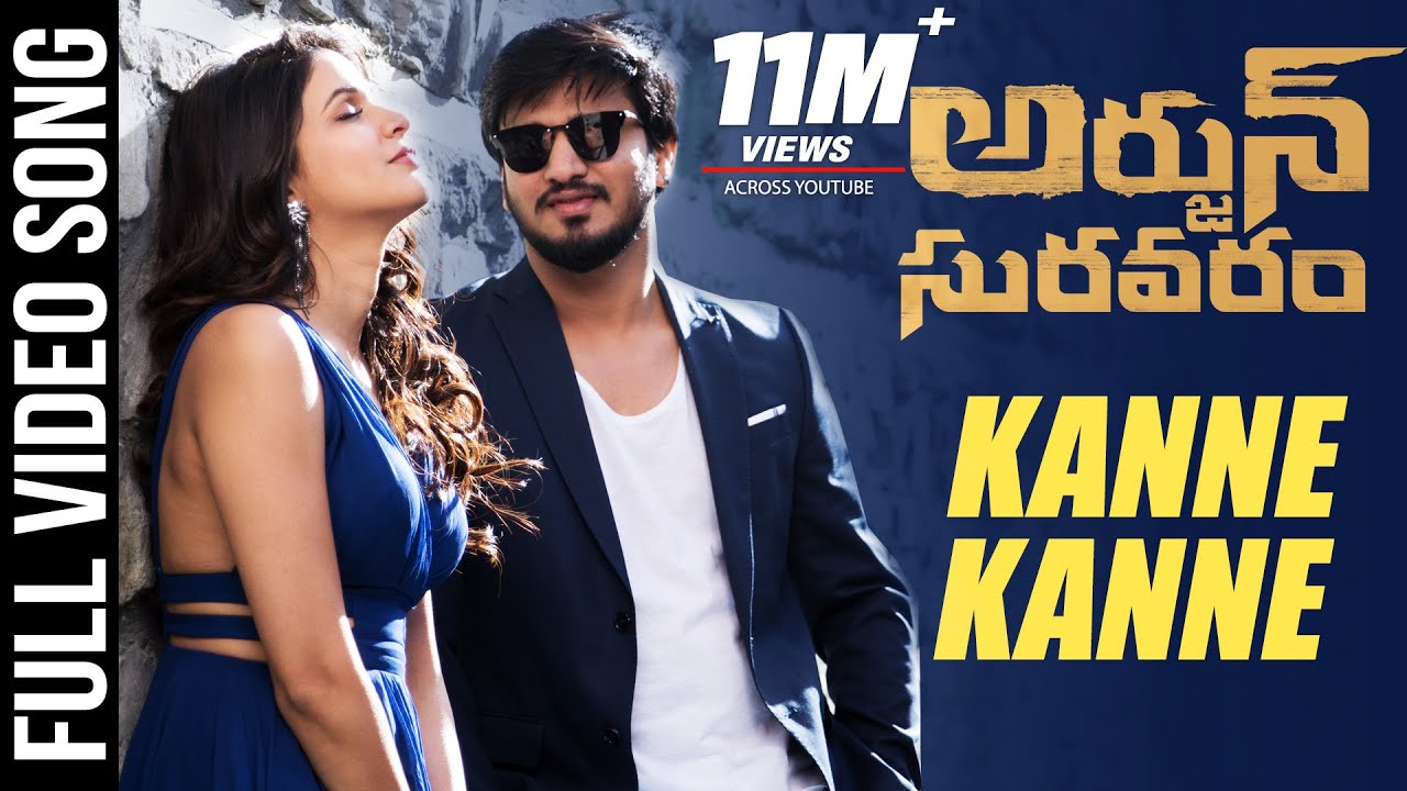 Kanne Kanne Full video Song | Arjun Suravaram Video Songs - Nikhil, Lavanya | T Santhosh | Sam C S