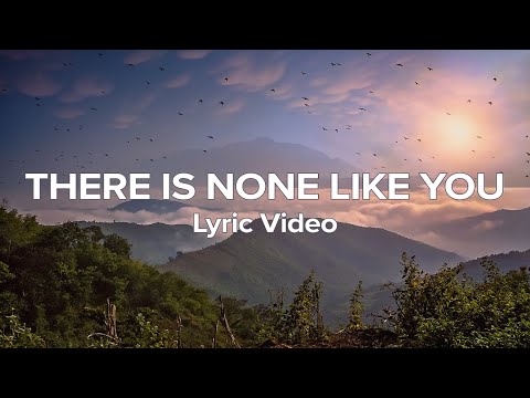 There is None Like You (Acoustic) - Don Moen & Lenny LeBlanc (Lyrics)