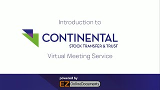 Virtual Shareholder Meetings with Continental Stock Transfer & Trust