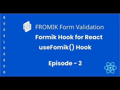 Simple Form Validation using Formik in React | Part - II | Bugslogger