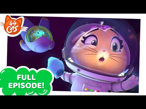 44 Cats | FULL EPISODE | The Space Rescue | Season 2 Episode 38