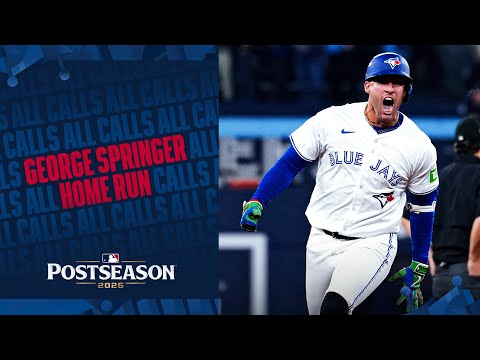 ALL CALLS of George Springer's LEGENDARY Game 7 homer to send the Blue Jays to the World Series! 🤯