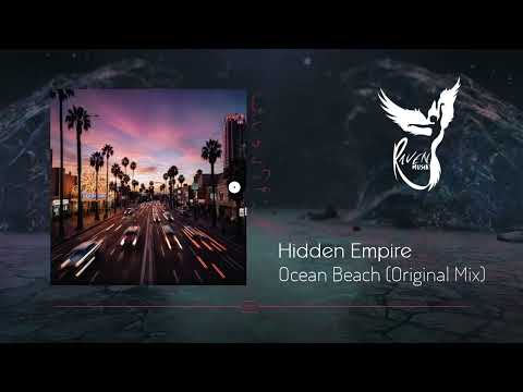Premiere: Hidden Empire - Ocean Beach [Stil vor Talent]