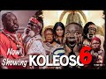 Koleoso 6 Final Saga Latest Yoruba Movie 2025 Drama Iteledicon Lalude Abeniagbon Peju Ogunmola