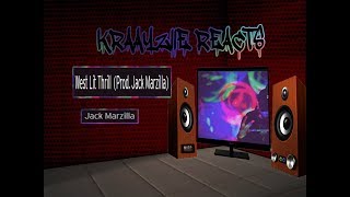 Kraayziie Reacts To Jack Marzilla West Lit Thrill
