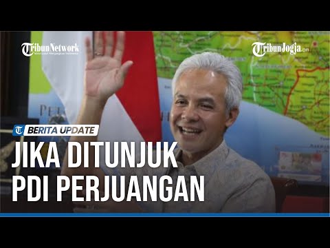 GANJAR PRANOWO SIAP JADI CAPRES PILPRES 2022