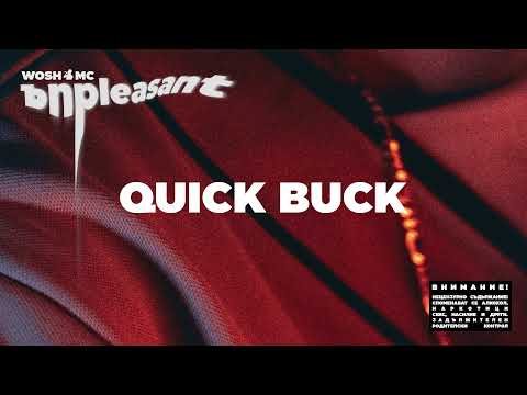 WOSH MC - QUICK BUCK