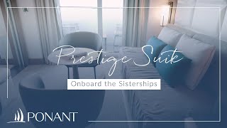 Ponant: Prestige Suite onboard the Sisterships