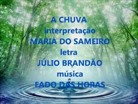 Maria do Sameiro - A CHUVA (Fado)
