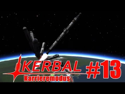 Let's Play KSP Karrieremodus #13 - 4er Mission zum Mun Part 01 [Deutsch HD]
