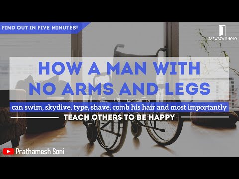 Prathamesh Soni No arms, no legs, no worries