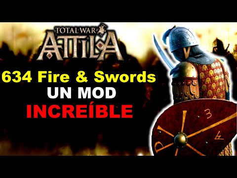 ESTE MOD ES IMPRESIONANTE | 634 AD FIRE & SWORDS