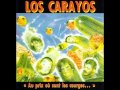 Los Carayos - Mama (1990) 