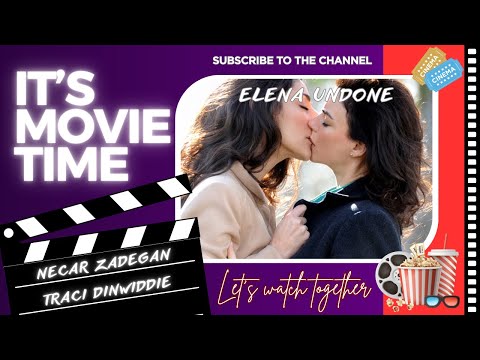 Elena Undone MOVIE - Romance | Drama | LGBTQIAPN+ | Melodrama