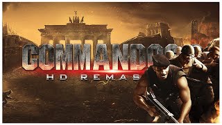 UM REMASTER QUE DEU CERTO! - COMMANDOS 3 - HD REMASTER ANÁLISE