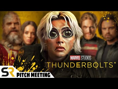 Thunderbolts* Pitch Meeting