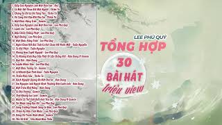 Tổng hợp 30 bài hát Nhạc Hoa Lời Việt 