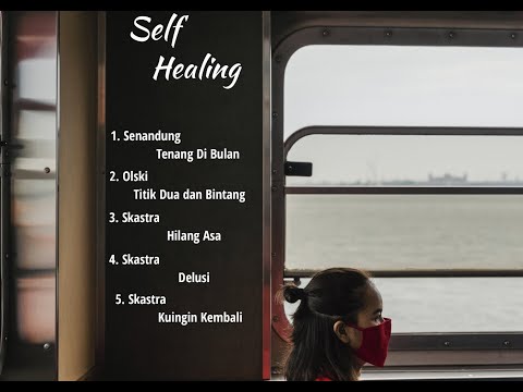 Song For Self Healing :)