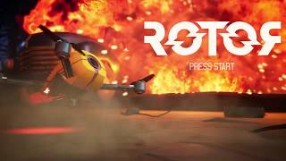 ROTOR - Gameplay Preview