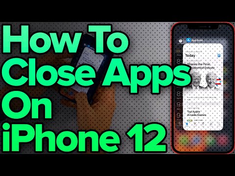 How To Close Apps On iPhone 12