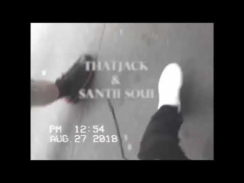 Santii Soul & ThatJack - I Don’t Wanna Know [prod. Yagod] {music video}