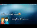 Chuteya Na Chute WhatsApp Status Sad Song Rang Tera Dolna Status Ankit Production