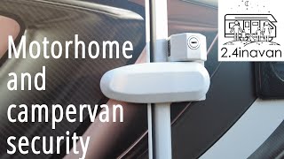 How to SECURE your Motorhome and Campervan - INSTALLATION GUIDE