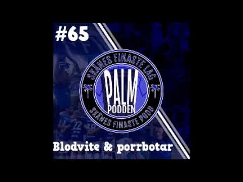 Palmpodden no.65 - Blodvite & porrbotar