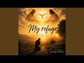 My Refuge