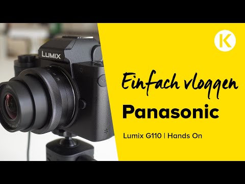 Panasonic Lumix G110 | Vloggen einfach gemacht